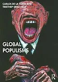 E-Book (epub) Global Populisms von Carlos De La Torre, Treethep Srisa-Nga