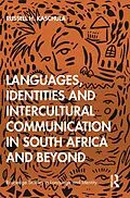 E-Book (pdf) Languages, Identities and Intercultural Communication in South Africa and Beyond von Russell H. Kaschula
