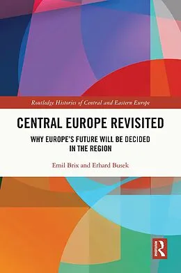 E-Book (pdf) Central Europe Revisited von Emil Brix, Erhard Busek