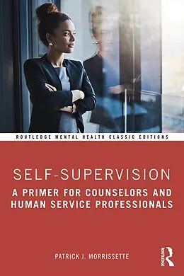 E-Book (pdf) Self-Supervision von Patrick J. Morrissette