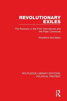E-Book (epub) Revolutionary Exiles von Woodford Mcclellan