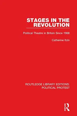 E-Book (epub) Stages in the Revolution von Catherine Itzin
