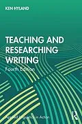 E-Book (epub) Teaching and Researching Writing von Ken Hyland
