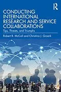 E-Book (pdf) Conducting International Research and Service Collaborations von Robert B. McCall, Christina J. Groark