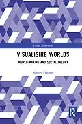 E-Book (pdf) Visualising Worlds von Martyn Hudson