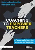 E-Book (epub) Coaching to Empower Teachers von Catherine Hart, Fredrica Nash