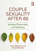 E-Book (pdf) Couple Sexuality After 60 von Barry Mccarthy, Emily McCarthy