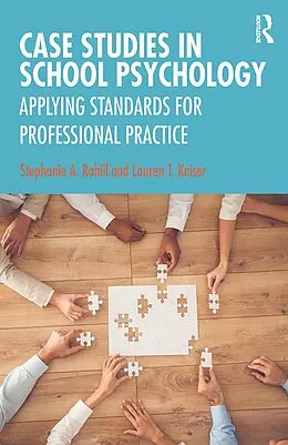 E-Book (epub) Case Studies in School Psychology von Stephanie A. Rahill, Lauren T. Kaiser