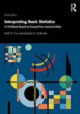 E-Book (pdf) Interpreting Basic Statistics von Keith S. Cox, Zealure Holcomb