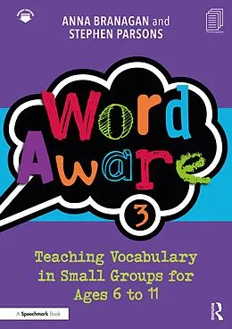E-Book (pdf) Word Aware 3 von Anna Branagan, Stephen Parsons