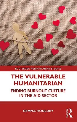 E-Book (pdf) The Vulnerable Humanitarian von Gemma Houldey