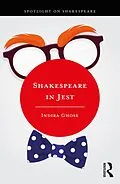 E-Book (epub) Shakespeare in Jest von Indira Ghose