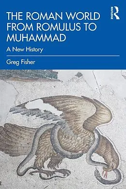 E-Book (pdf) The Roman World from Romulus to Muhammad von Greg Fisher