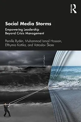 E-Book (pdf) Social Media Storms von Pernille Rydén, Muhammad Ismail Hossain, Efthymia Kottika