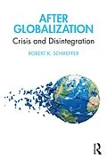 E-Book (pdf) After Globalization von Robert K. Schaeffer