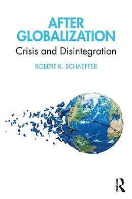 E-Book (pdf) After Globalization von Robert K. Schaeffer
