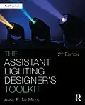 E-Book (pdf) The Assistant Lighting Designer's Toolkit von Anne E. McMills