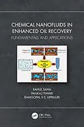 E-Book (epub) Chemical Nanofluids in Enhanced Oil Recovery von Rahul Saha, Pankaj Tiwari, Ramgopal V. S. Uppaluri