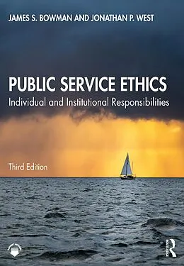 E-Book (epub) Public Service Ethics von James S. Bowman, Jonathan P. West