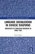 E-Book (pdf) Language Socialization in Chinese Diasporas von Hsin-Fu Chiu