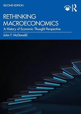 E-Book (pdf) Rethinking Macroeconomics von John F. Mcdonald