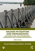 E-Book (epub) Hazard Mitigation and Preparedness von Dylan Sandler, Anna K. Schwab