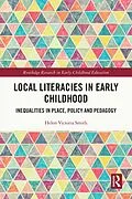 ePUB Local Literacies in Early Childhood von Helen Victoria Smith