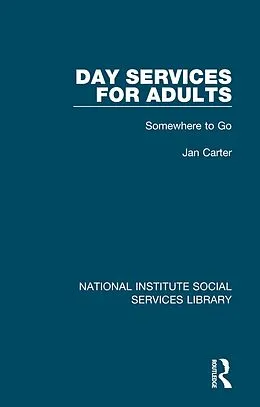 E-Book (epub) Day Services for Adults von Jan Carter