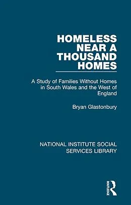 E-Book (epub) Homeless Near a Thousand Homes von Bryan Glastonbury