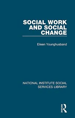E-Book (pdf) Social Work and Social Change von Eileen Younghusband