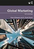 E-Book (pdf) Global Marketing von Kate Gillespie, K. Scott Swan