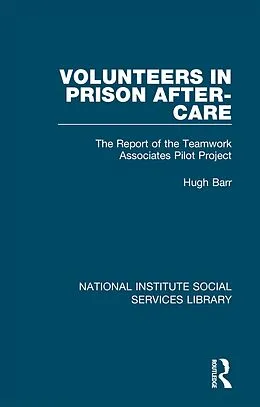 E-Book (pdf) Volunteers in Prison After-Care von Hugh Barr