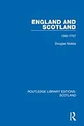 E-Book (epub) England and Scotland von Douglas Nobbs