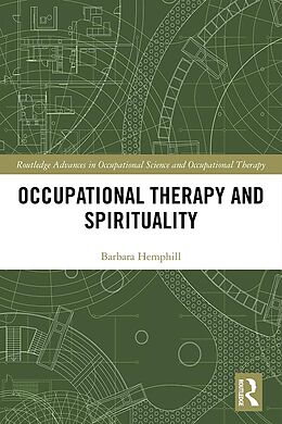 eBook (epub) Occupational Therapy and Spirituality de Barbara Hemphill