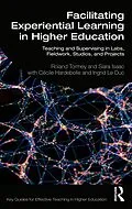 E-Book (epub) Facilitating Experiential Learning in Higher Education von Roland Tormey, Siara Isaac, Cécile Hardebolle