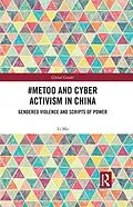 E-Book (pdf) #MeToo and Cyber Activism in China von Li Ma