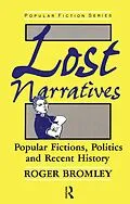 E-Book (pdf) Lost Narratives von Roger Bromley