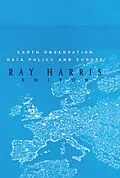 E-Book (pdf) Earth Observation Data Policy and Europe von R. Harris