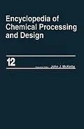 E-Book (pdf) Encyclopedia of Chemical Processing and Design von John J. McKetta Jr