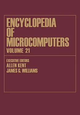 E-Book (pdf) Encyclopedia of Microcomputers von Allen Kent, James G. Williams