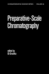 eBook (pdf) Preparative Scale Chromatography de Eli Grushka