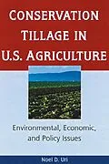 E-Book (pdf) Conservation Tillage in U.S. Agriculture von Noel Uri
