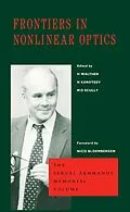 E-Book (pdf) Frontiers in Nonlinear Optics, The Sergei Akhmanov Memorial Volume von H. Walther, N. Koroteev, M. O. Scully