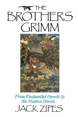 E-Book (pdf) The Brothers Grimm von Jack Zipes