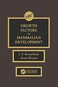 E-Book (epub) Growth Factors in Mammalian Development von I. Y. Rosenblum