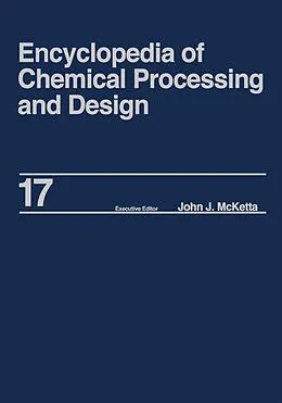 E-Book (epub) Encyclopedia of Chemical Processing and Design von John J. McKetta Jr
