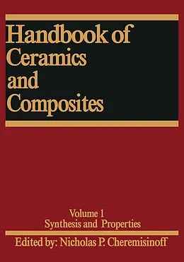 E-Book (epub) Handbook of Ceramics and Composites von Nicholas P. Cheremisinoff