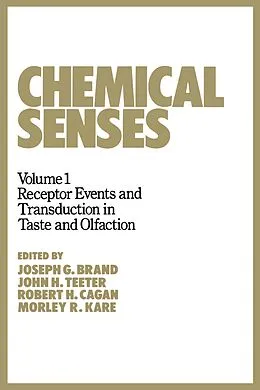 E-Book (epub) Chemical Senses von Joseph G. Brand, John H. Teether, Robert H. Cagan