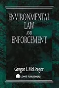 E-Book (epub) Environmental Law and Enforcement von Gregor I. McGregor