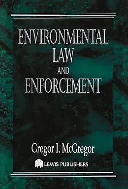 E-Book (epub) Environmental Law and Enforcement von Gregor I. McGregor